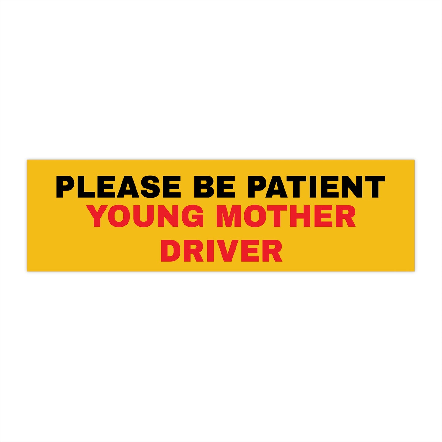 YOUNG MOTHER DRIVER