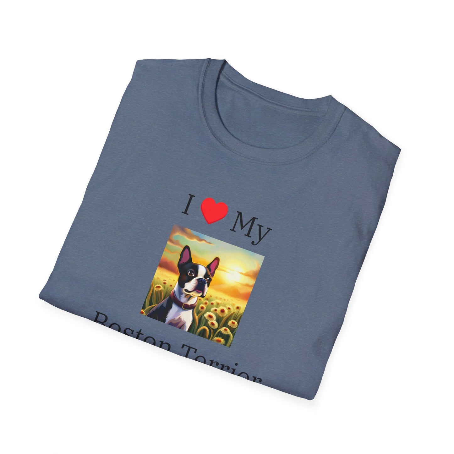 I Love My Boston Terrier T-shirt