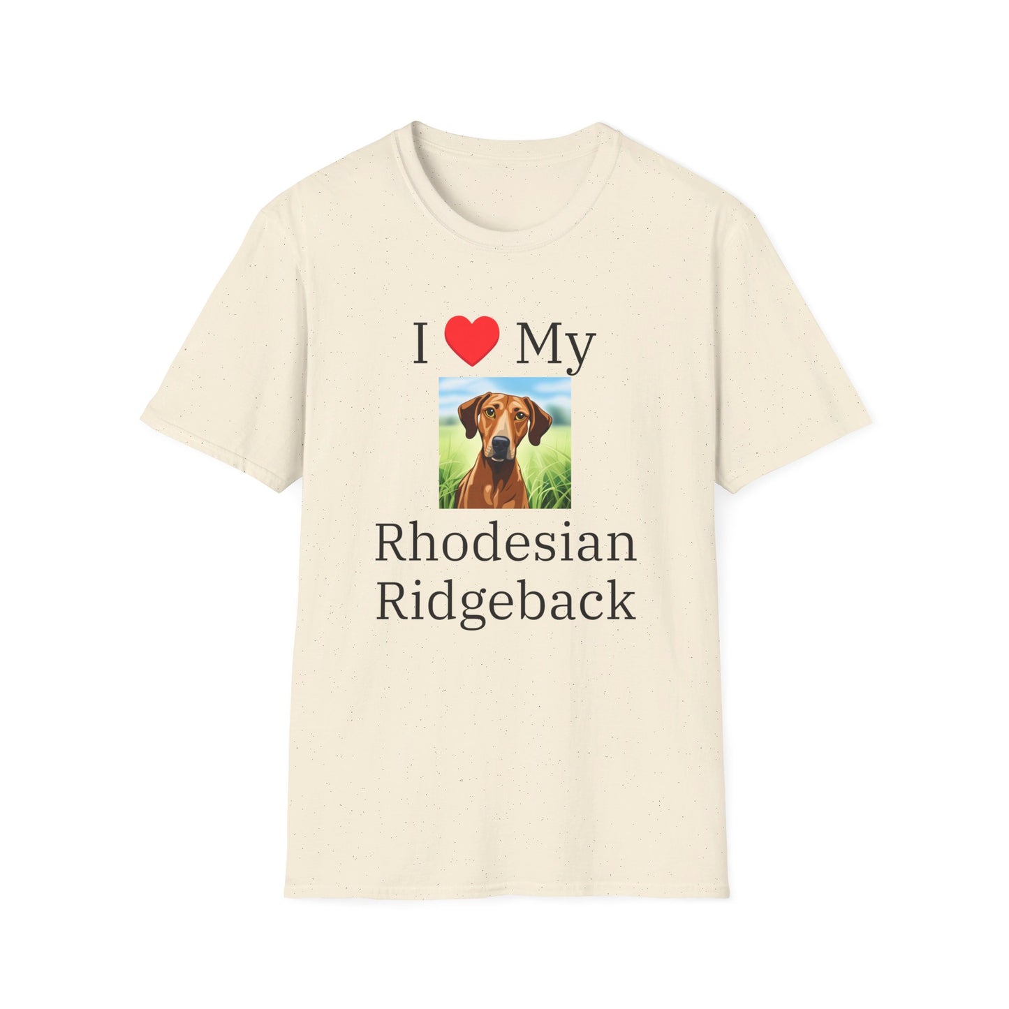 I Love My Rhodesian Ridgeback