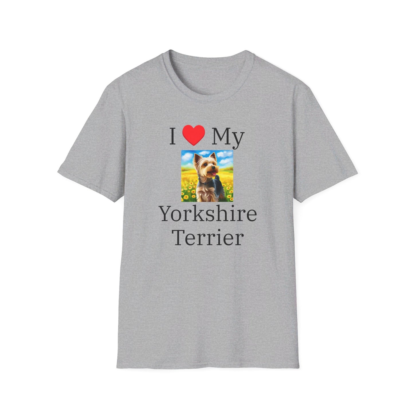 I Love My Yorkshire Terrier
