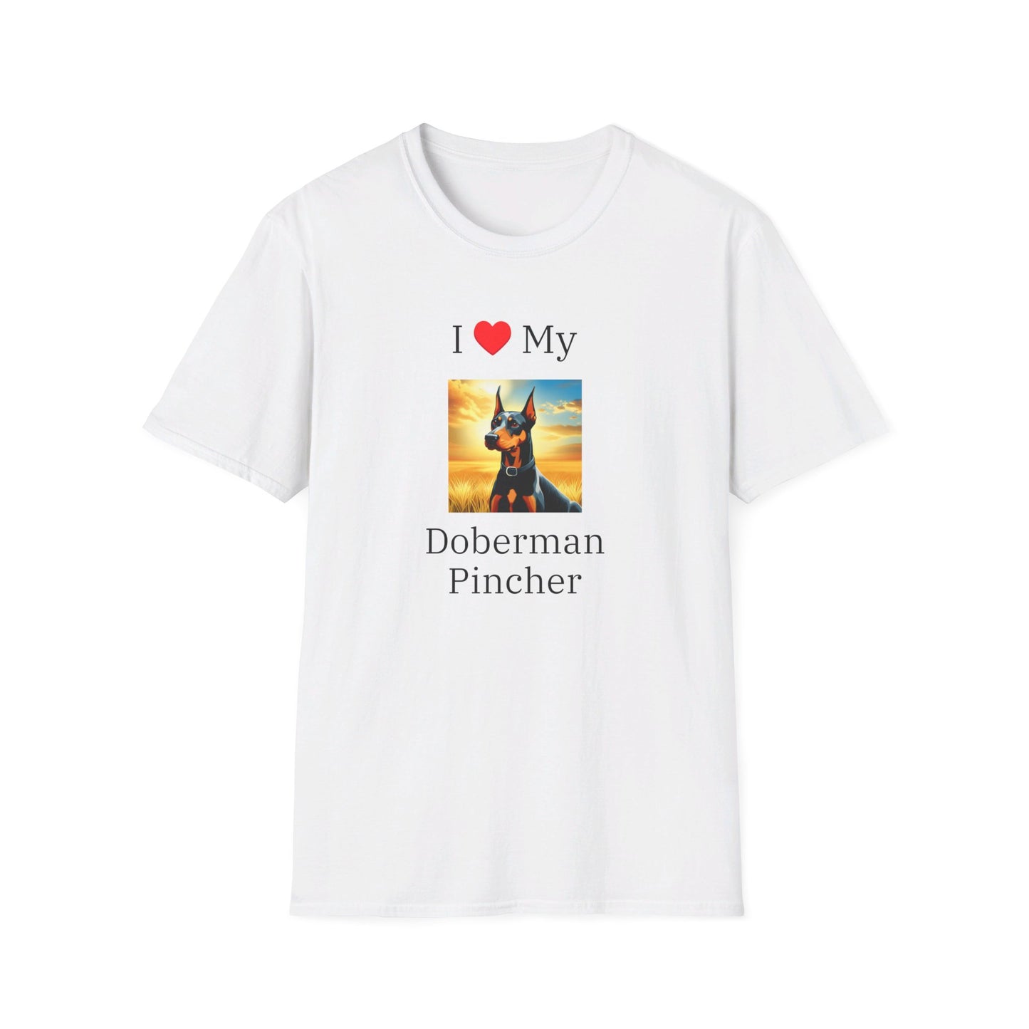 I Love My Doberman Pincher