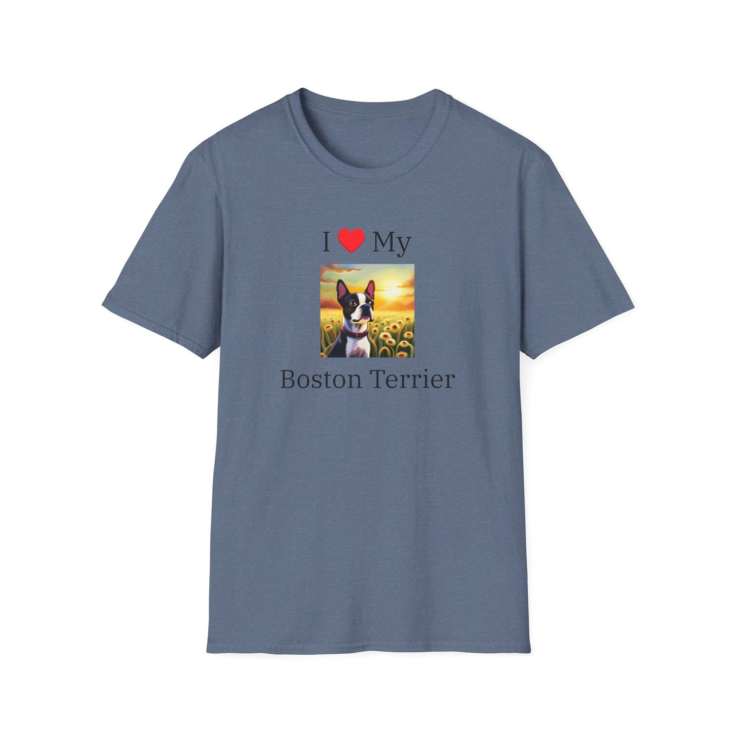 I Love My Boston Terrier T-shirt