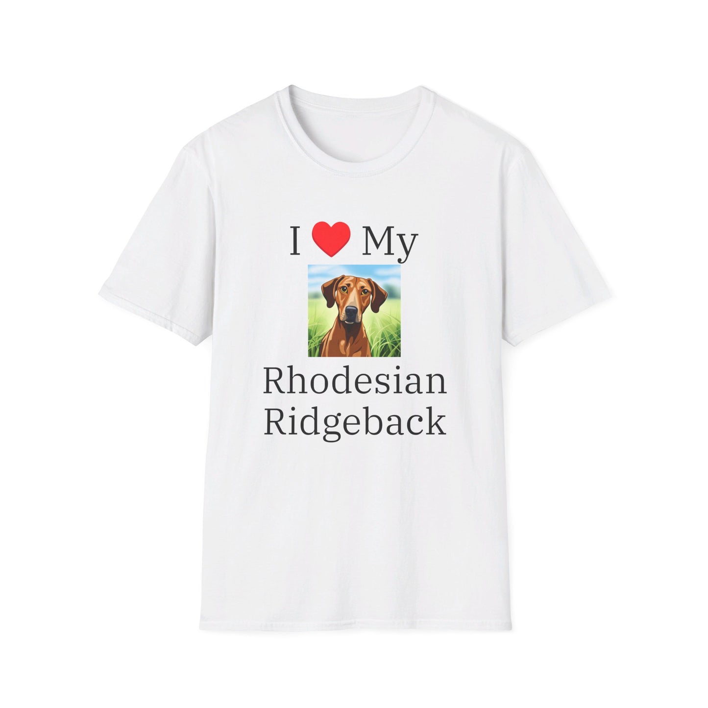 I Love My Rhodesian Ridgeback