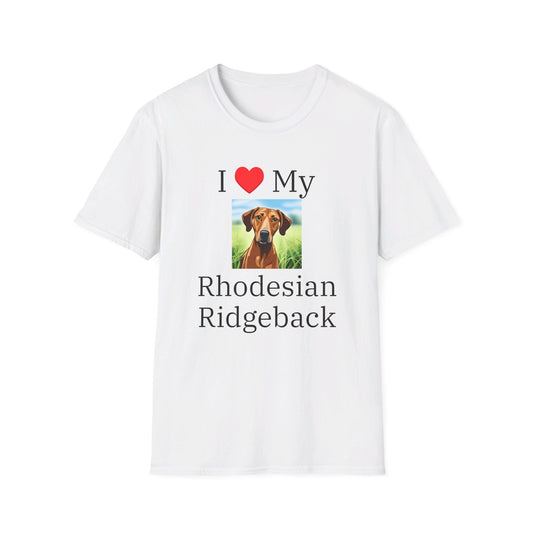 I Love My Rhodesian Ridgeback
