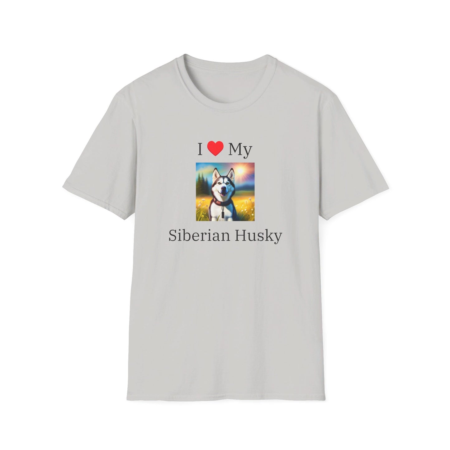 I Love My Siberian Husky