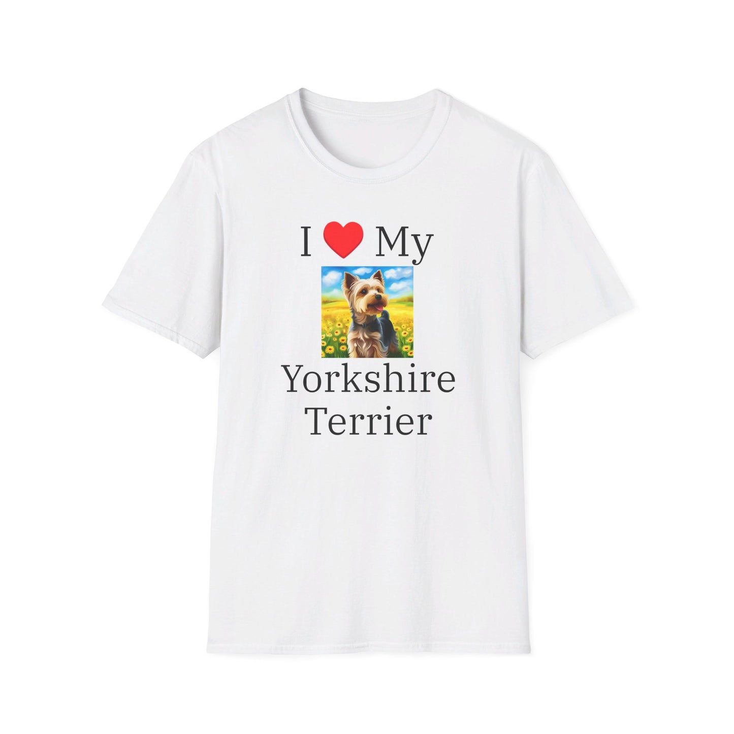 I Love My Yorkshire Terrier