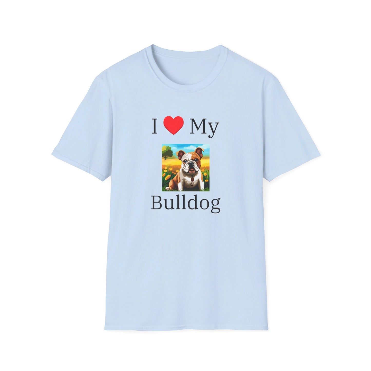 I Love My Bulldog