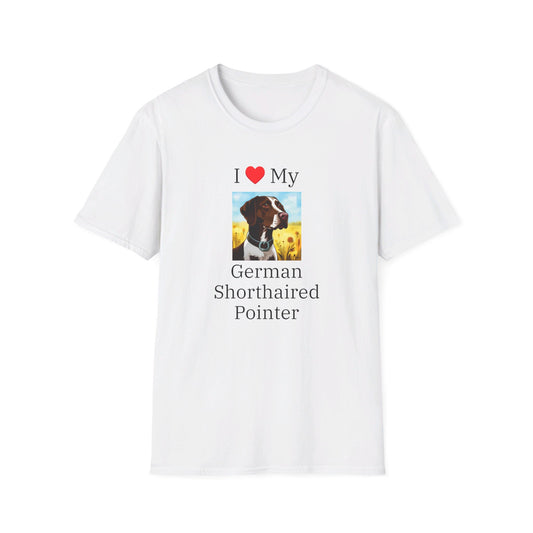 I Love My German Shorthaired Pointer