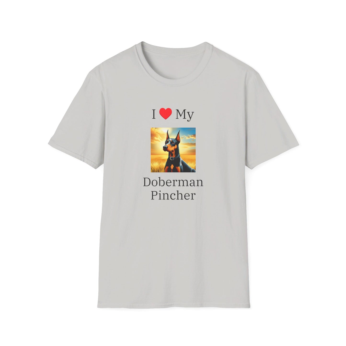 I Love My Doberman Pincher