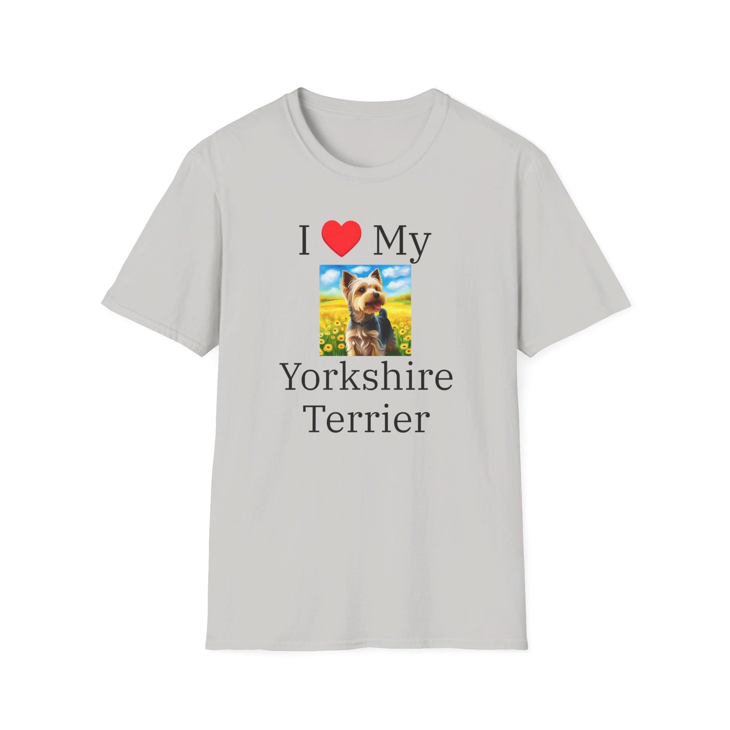 I Love My Yorkshire Terrier