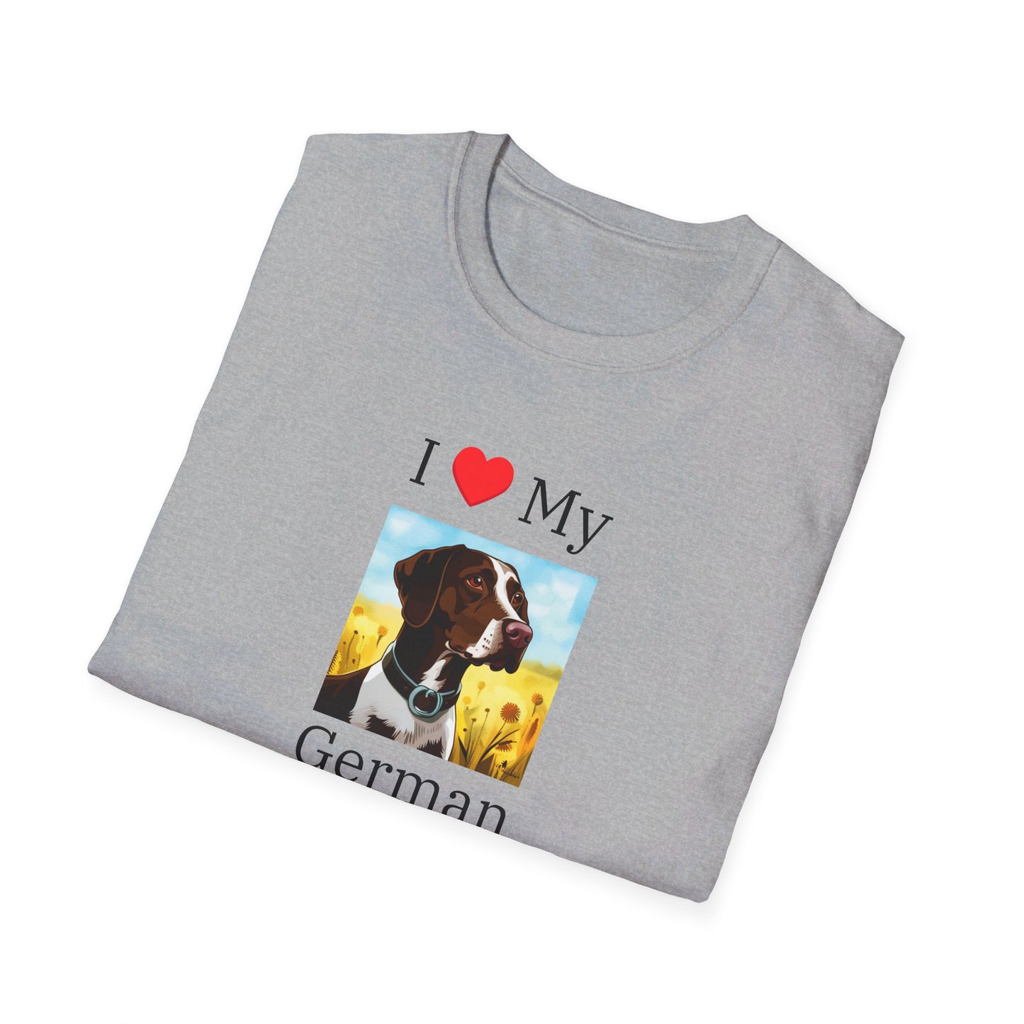 I Love My German Shorthaired Pointer