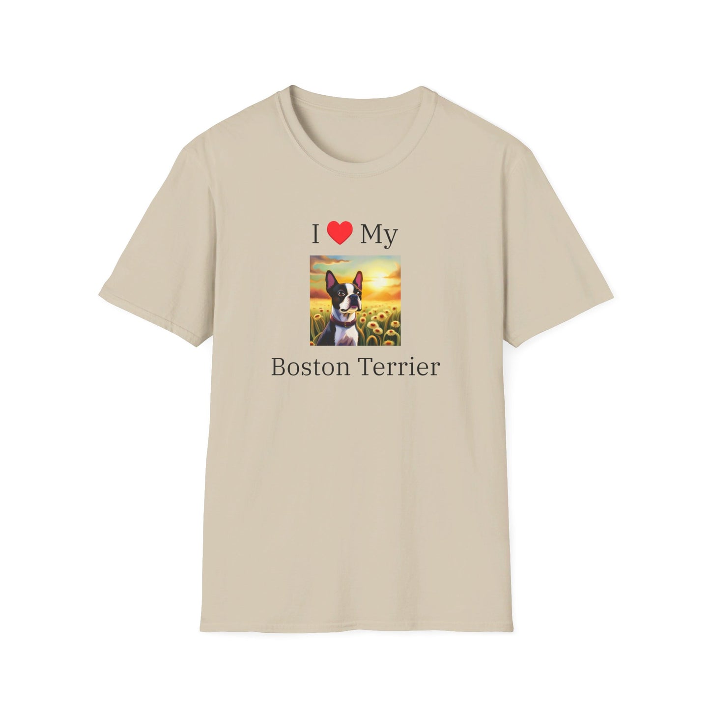 I Love My Boston Terrier T-shirt