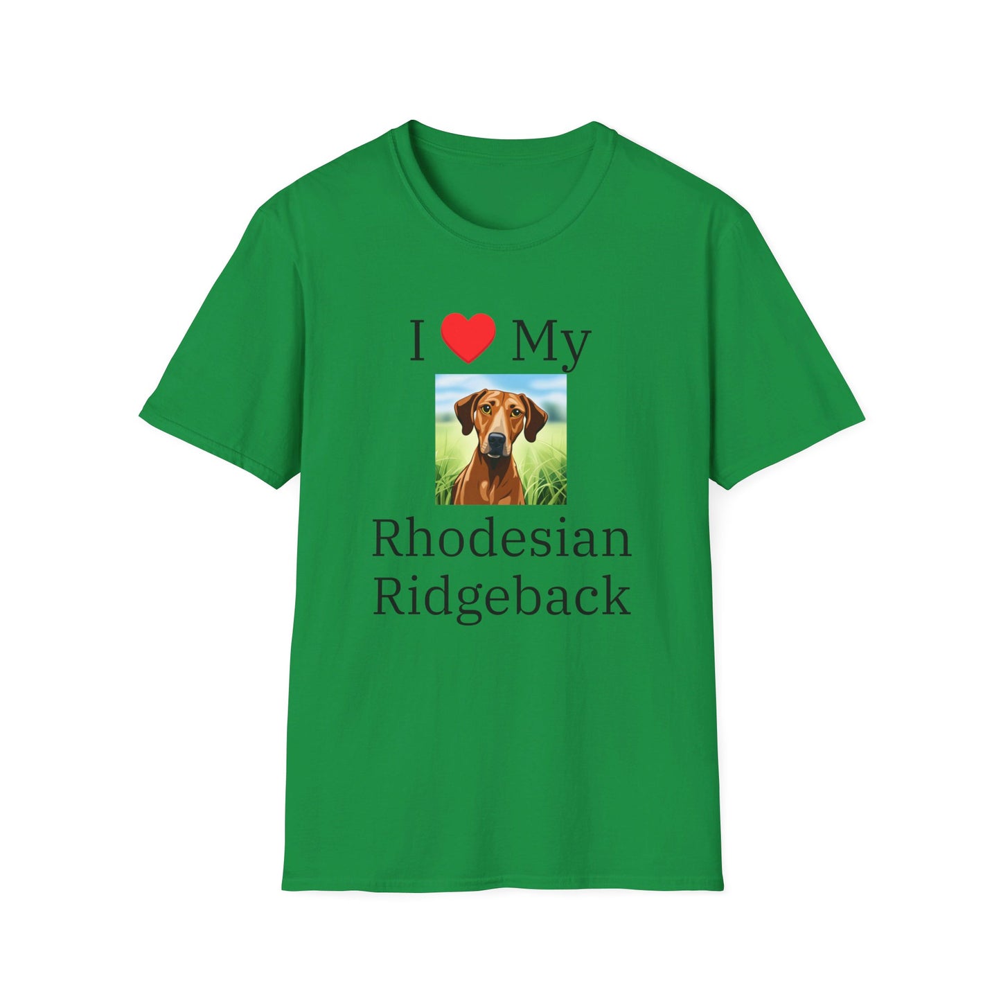 I Love My Rhodesian Ridgeback