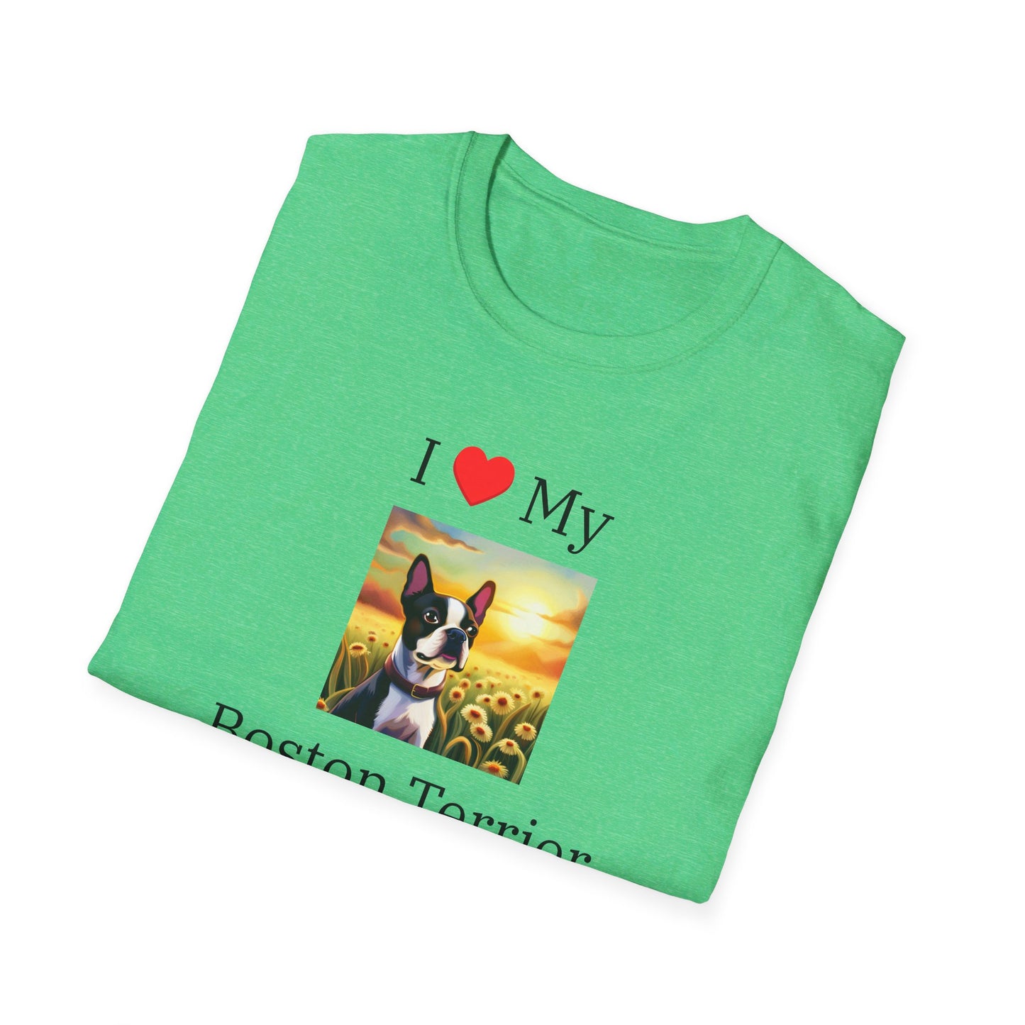 I Love My Boston Terrier T-shirt