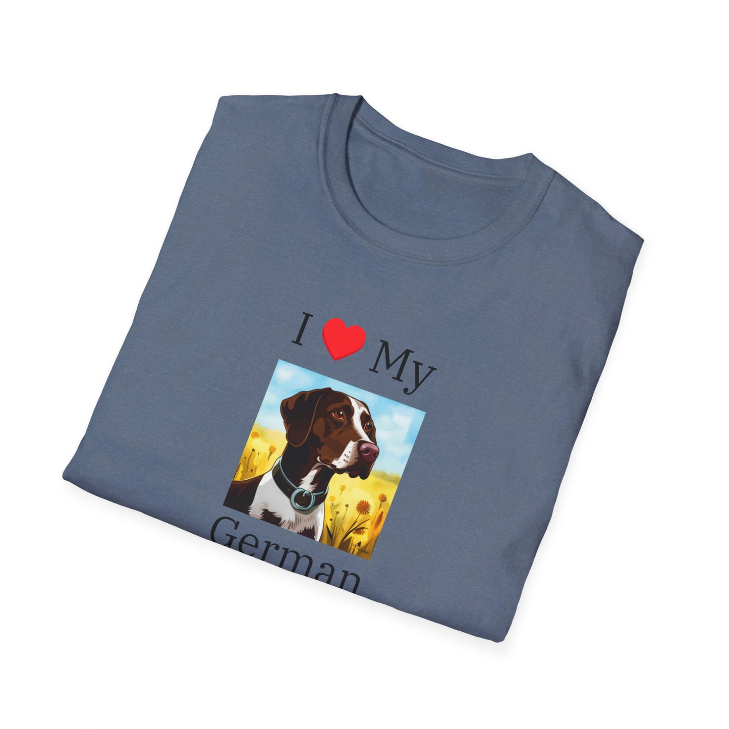I Love My German Shorthaired Pointer