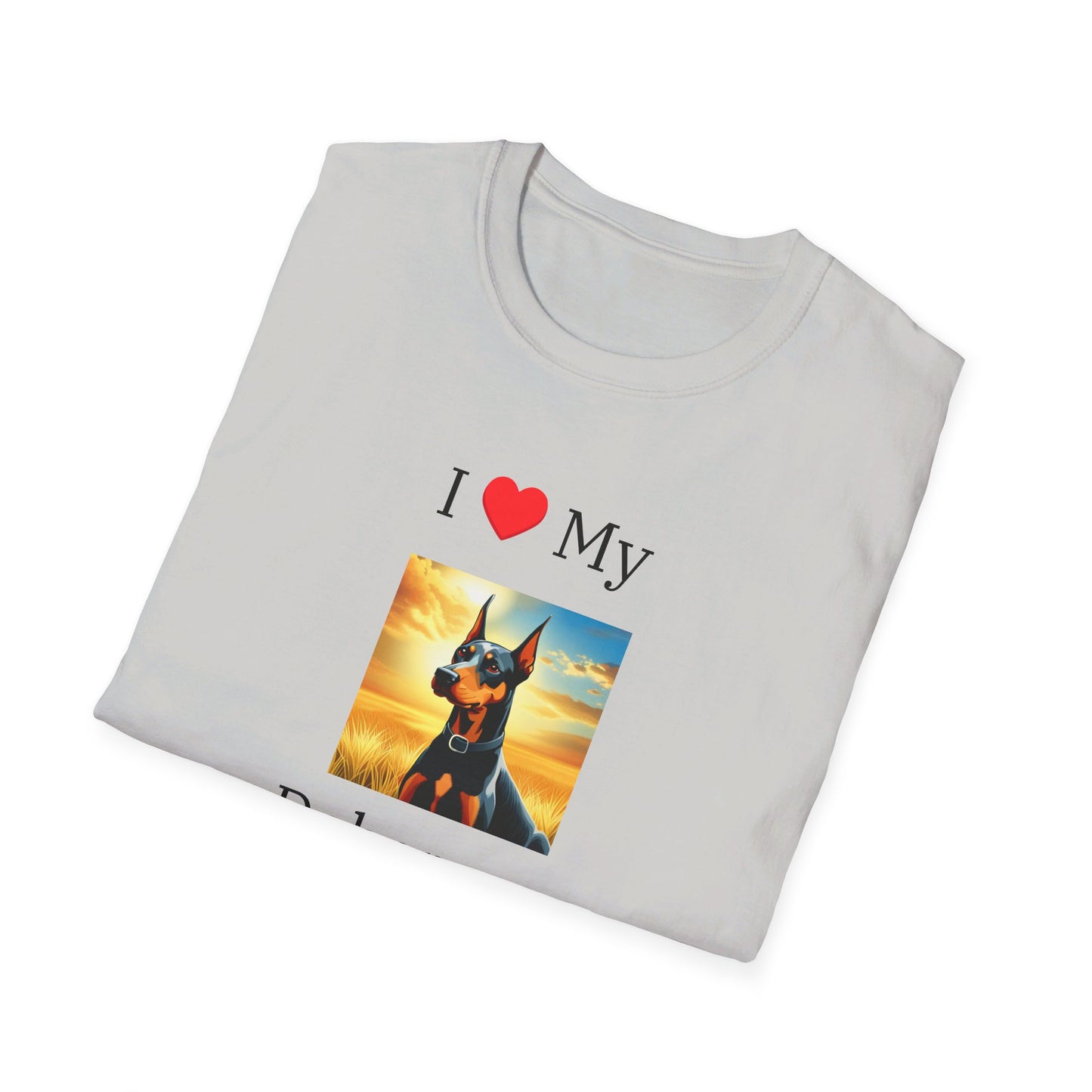 I Love My Doberman Pincher