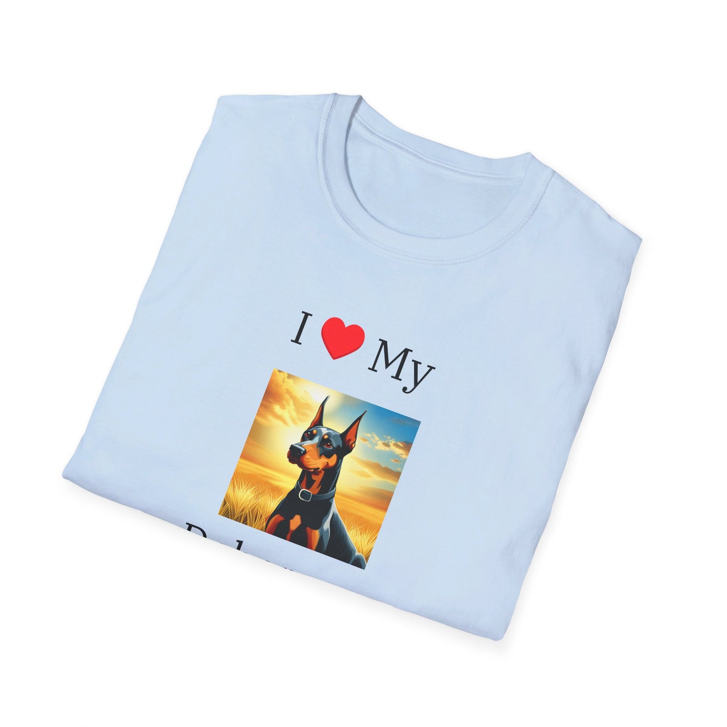 I Love My Doberman Pincher