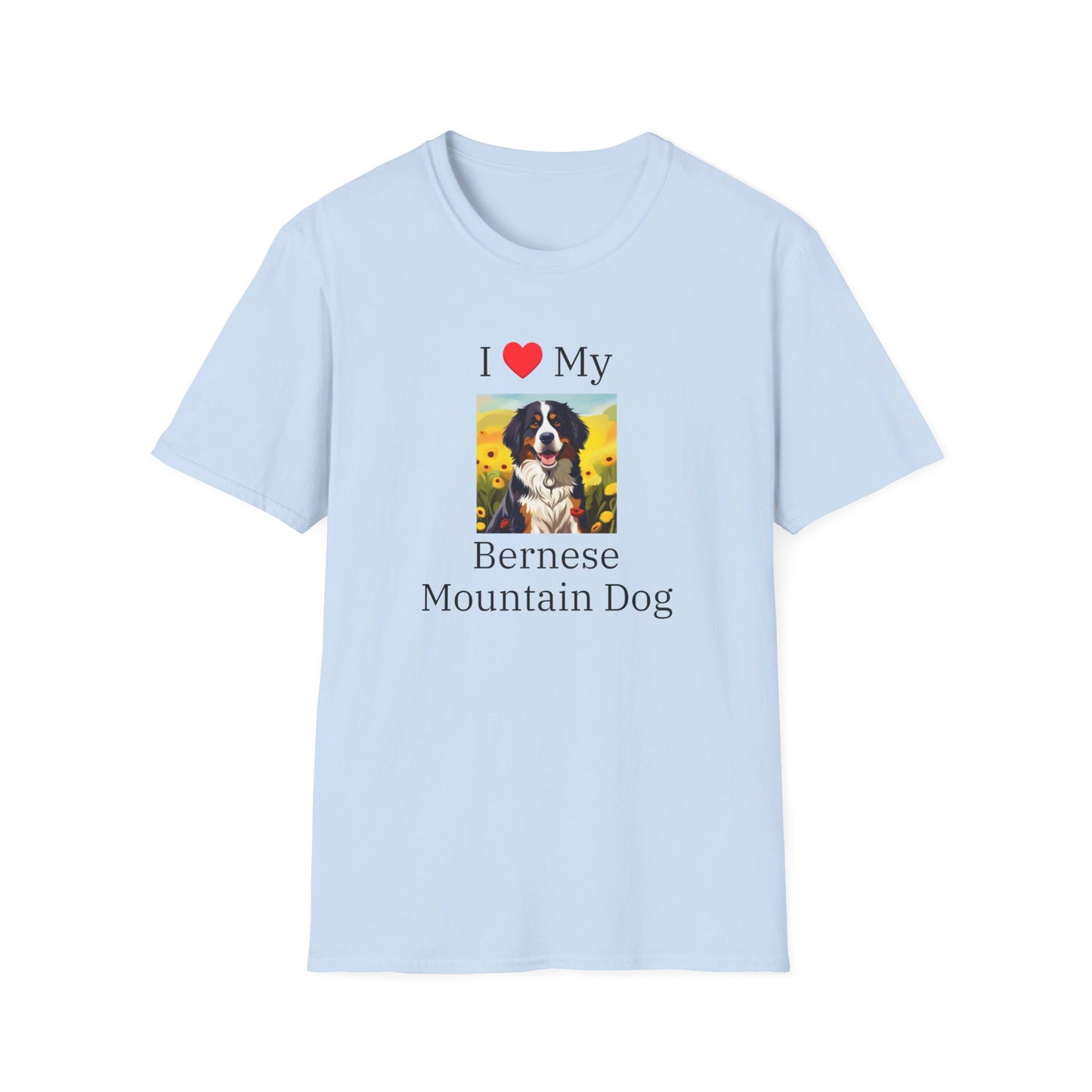 I Love My Bernese Mountain Dog