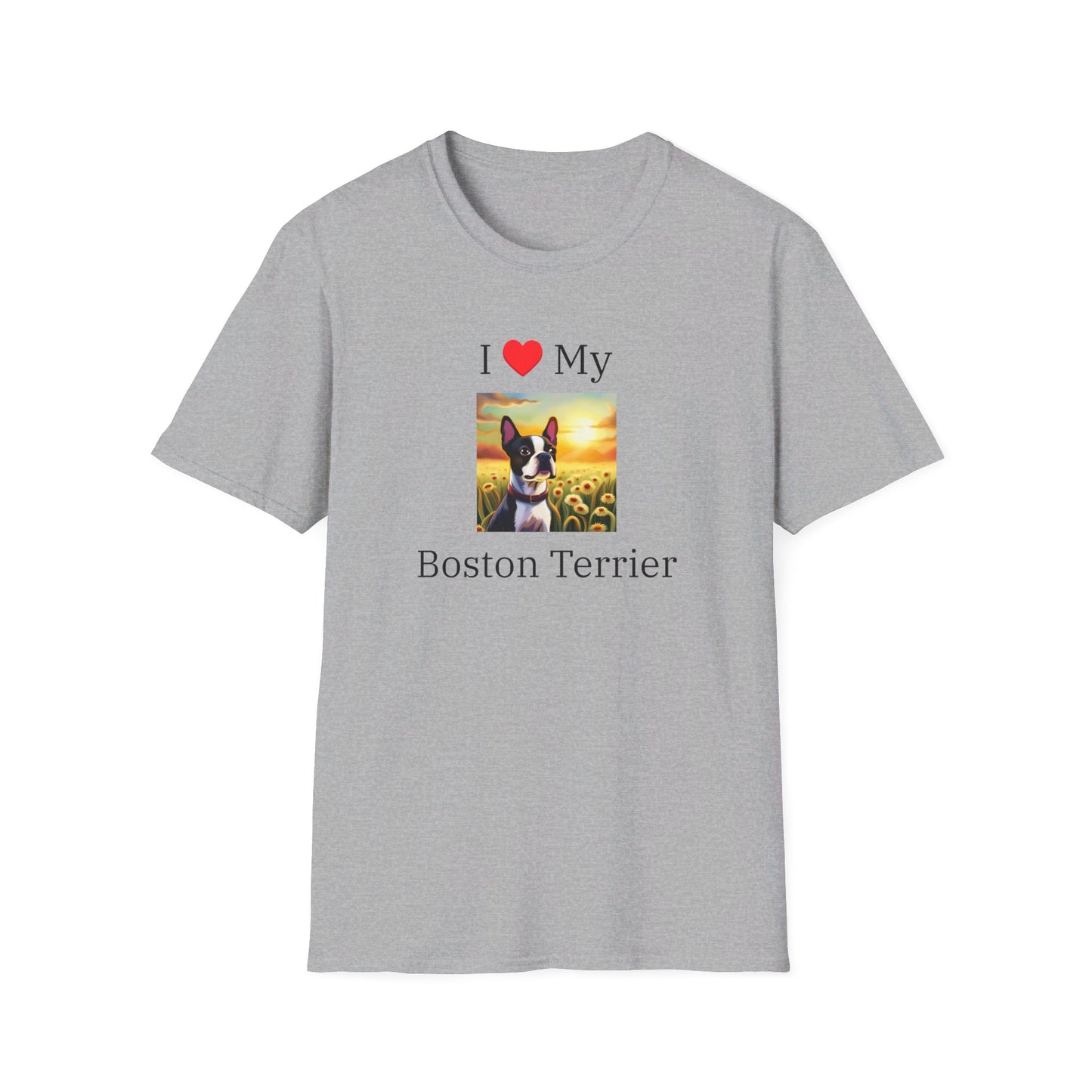 I Love My Boston Terrier T-shirt