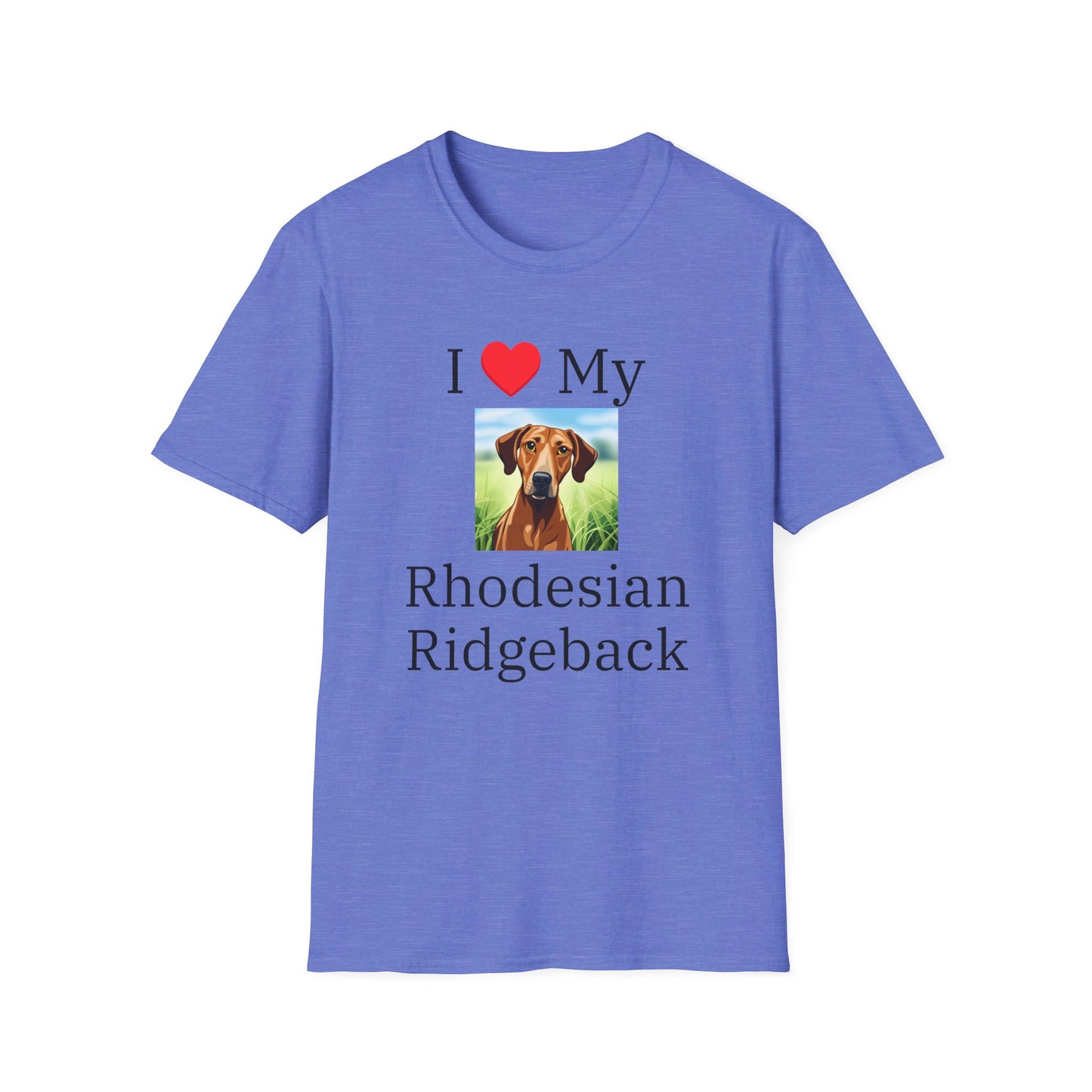 I Love My Rhodesian Ridgeback