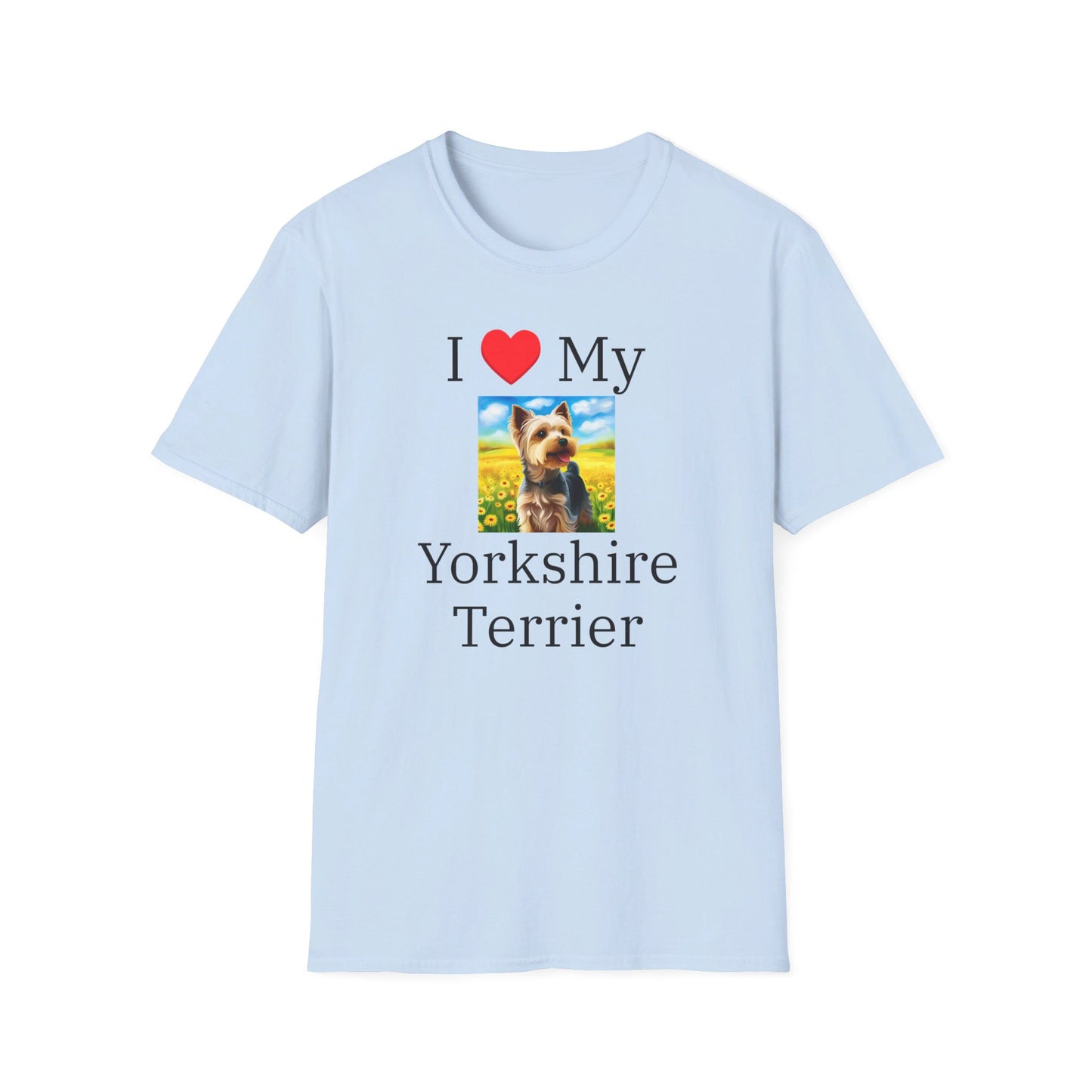 I Love My Yorkshire Terrier