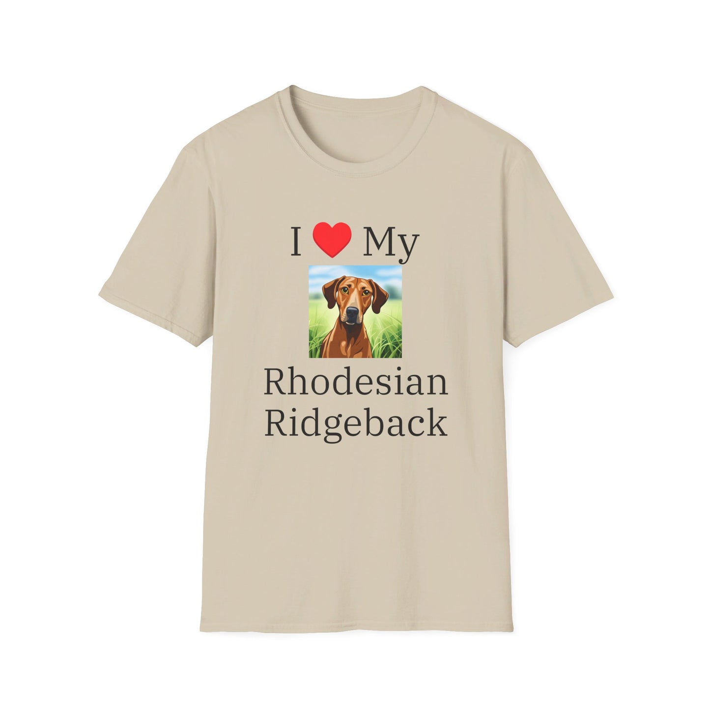 I Love My Rhodesian Ridgeback
