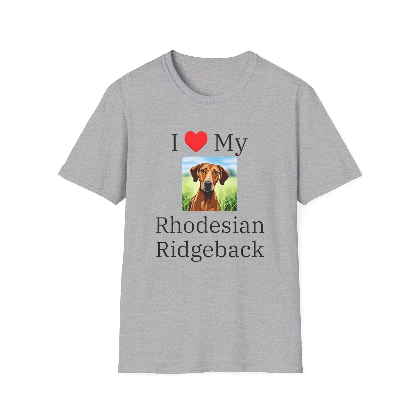 I Love My Rhodesian Ridgeback
