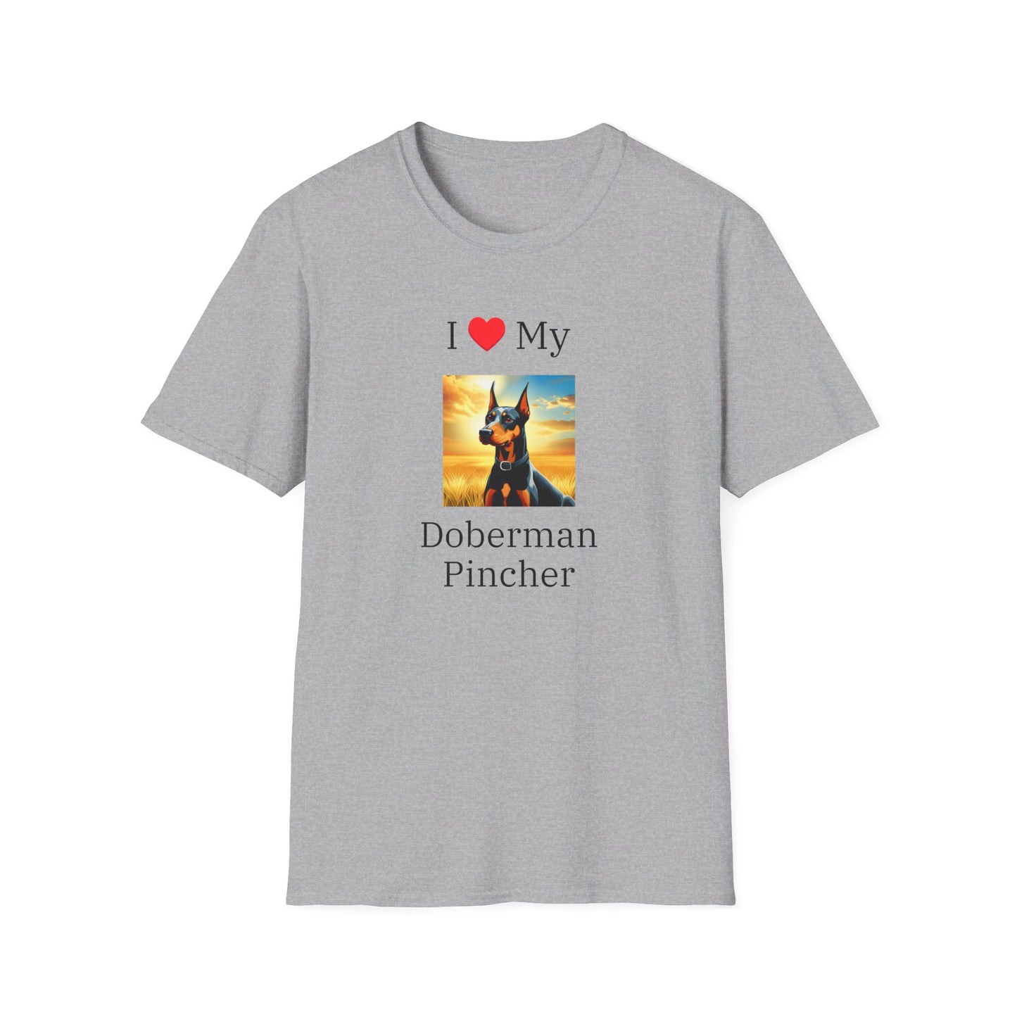 I Love My Doberman Pincher