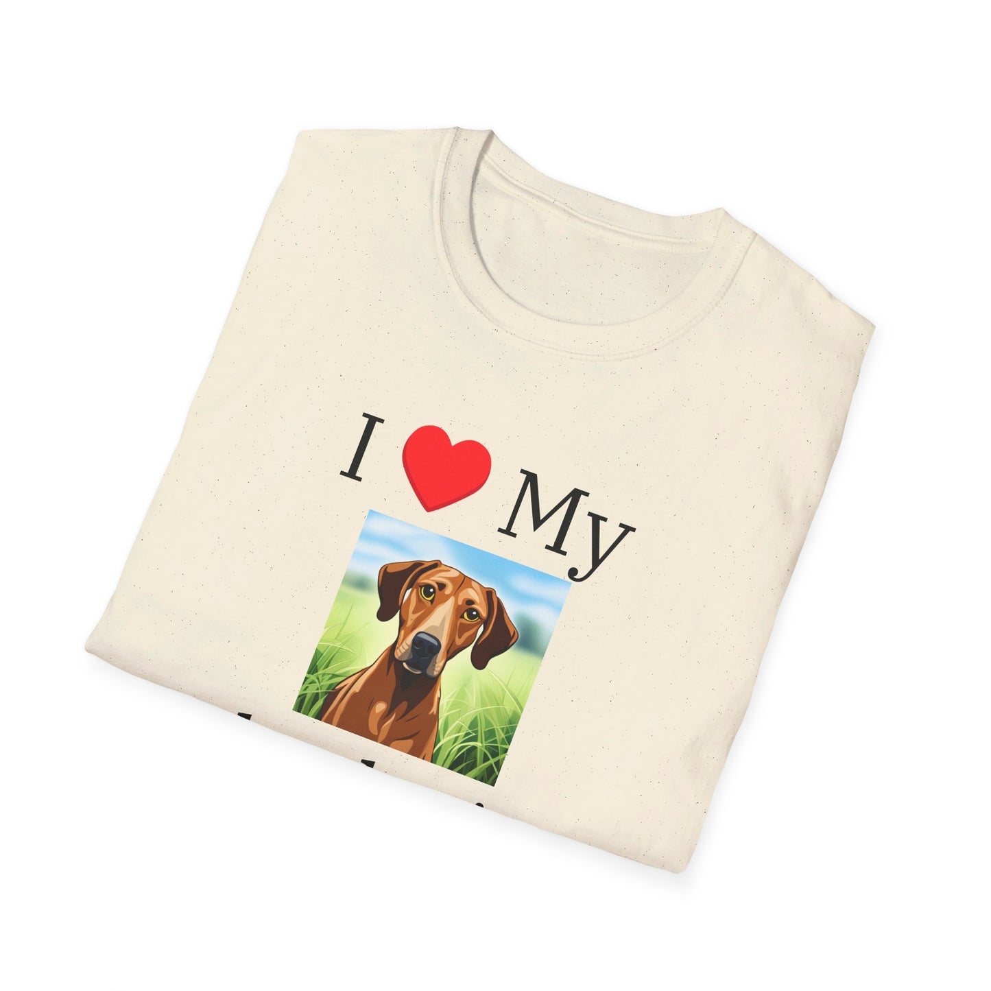 I Love My Rhodesian Ridgeback