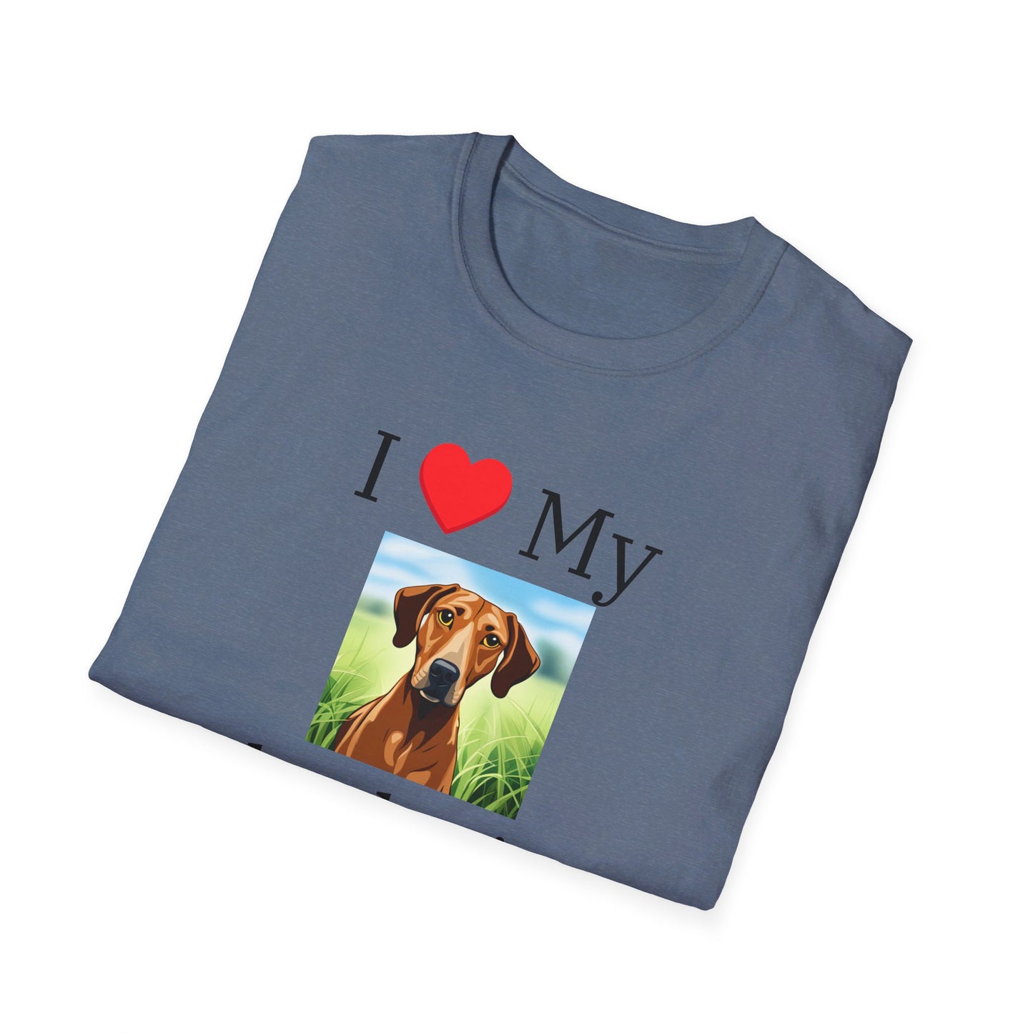I Love My Rhodesian Ridgeback