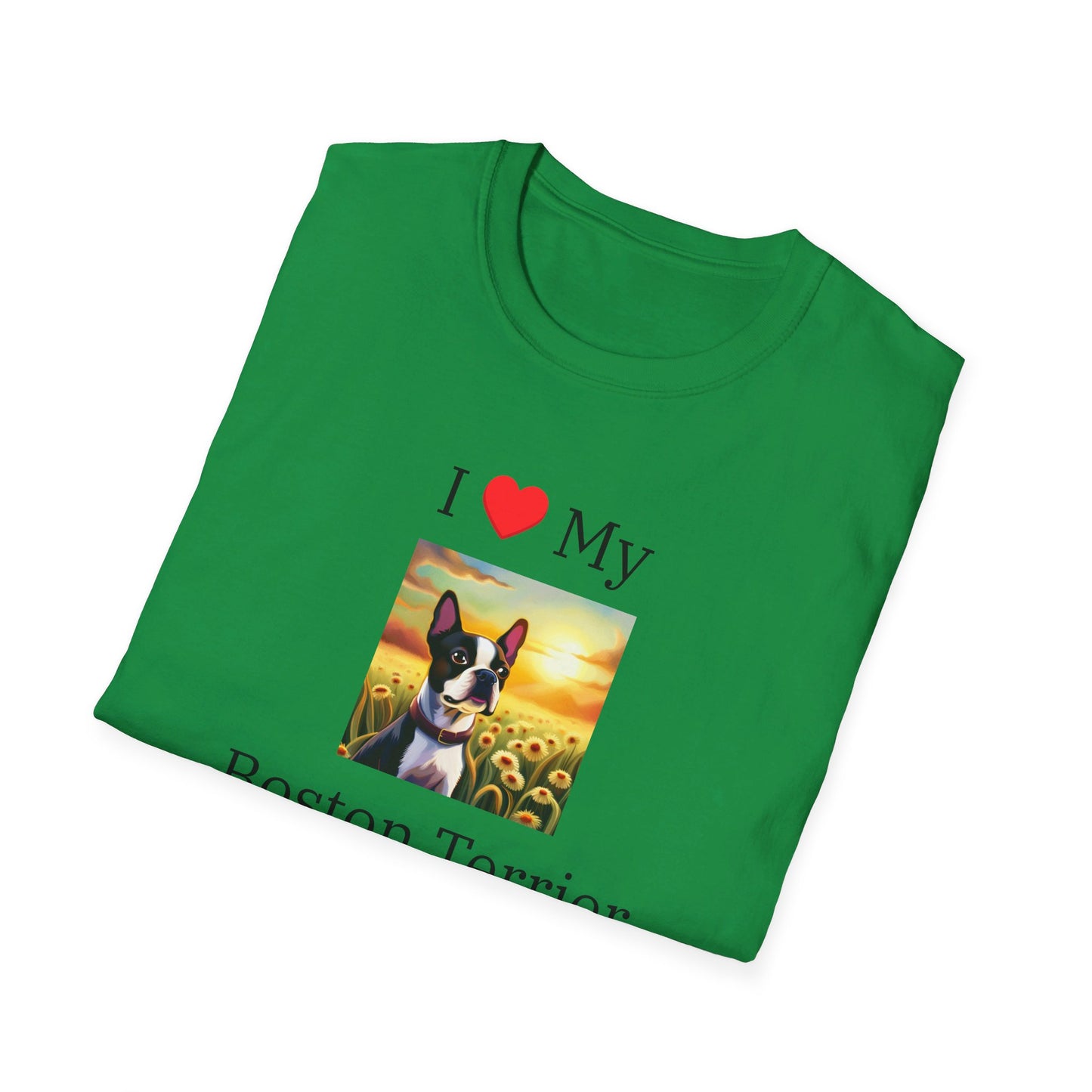 I Love My Boston Terrier T-shirt