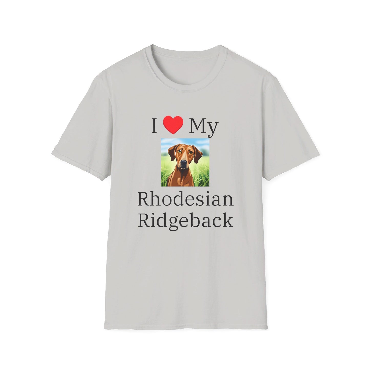 I Love My Rhodesian Ridgeback